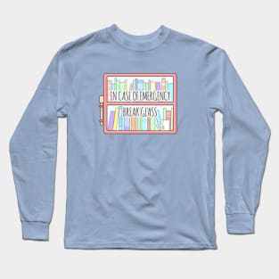 Emergency Bookshelf Long Sleeve T-Shirt